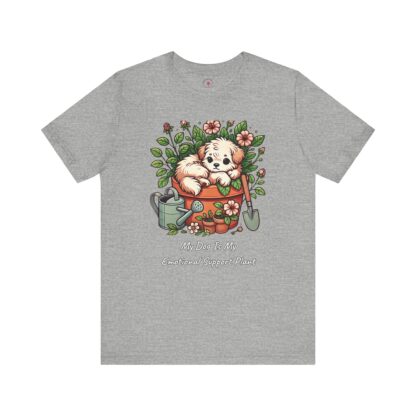 My Dog is My Emotional Support Plant - Unisex Short Sleeve Tee - Image 5