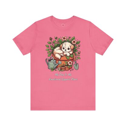 My Dog is My Emotional Support Plant - Unisex Short Sleeve Tee - Image 9